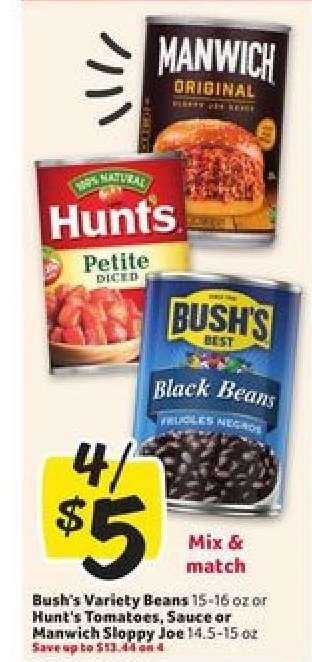 Bush's Variety Beans, Hunt's Tomatoes, Sauce or Manwich Sloppy Joe