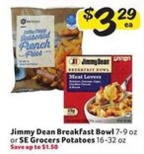 Jimmy Dean Breakfast Bowl or SE Grocers Potatoes