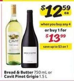 Bread & Butter or Cavit Pinot Grigio
