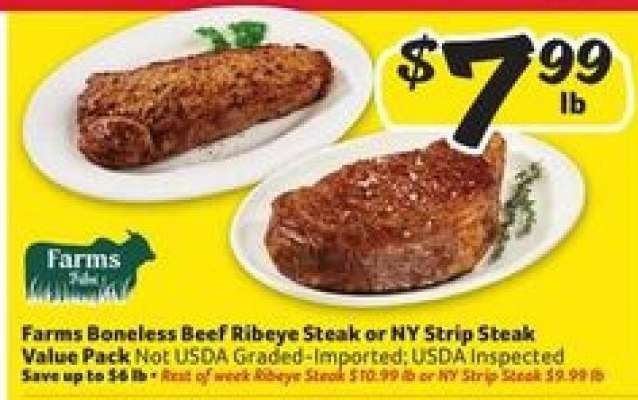 Farms Boneless Beef Ribeye Steak or NY Strip Steak