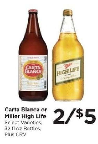 Carta Blanca or Miller High Life