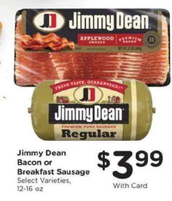 Jimmy Dean Bacon or Breakfast Sausage