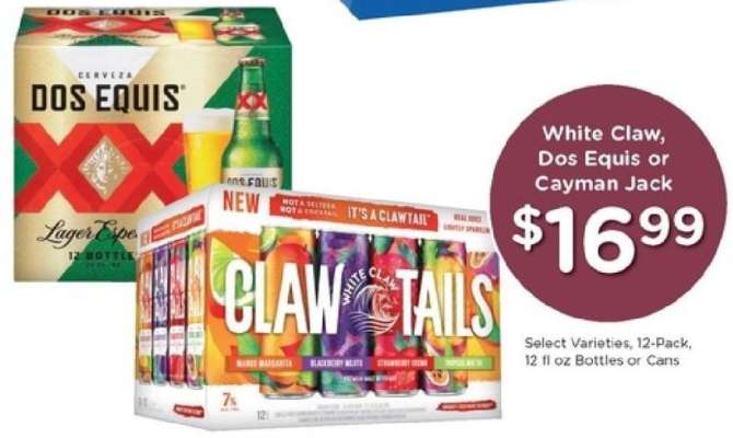 White Claw, Dos Equis or Cayman Jack