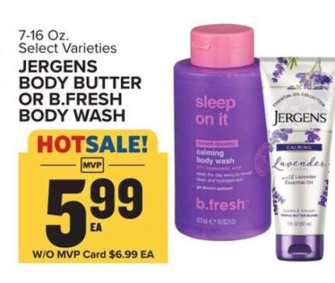 Jergens Body Butter or B.Fresh Body Wash