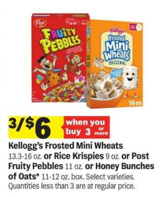 Kellogg’s Frosted Mini Wheats or Rice Krispies or Post Fruity Pebbles or Honey Bunches of Oats