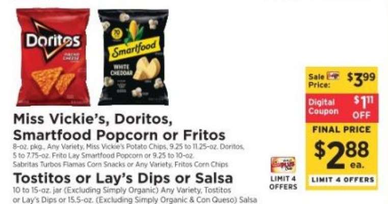 Miss Vickie’s, Doritos, Smartfood Popcorn or Fritos
