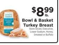 Bowl & Basket Turkey Breast