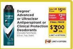 Degree Advanced or Ultraclear Antiperspirant or Clinical Protection Deodorants