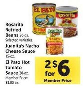 Rosarita Refried Beans, Juanita's Nacho Cheese Sauce, El Pato Hot Tomato Sauce