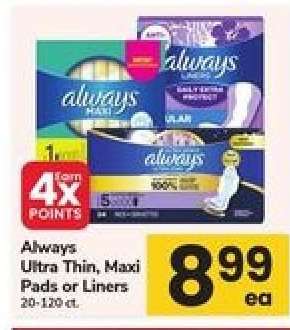 Always Ultra Thin, Maxi Pads or Liners
