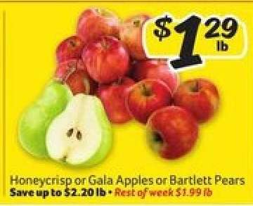 Honeycrisp or Gala Apples or Bartlett Pears