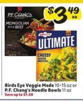 Birds Eye Veggie Made or P.F. Chang's Noodle Bowls