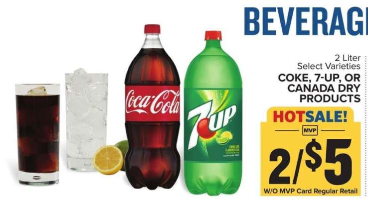 Coke, 7-Up, or Canada Dry Products