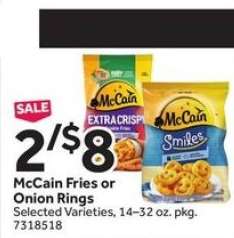 McCain Fries or Onion Rings
