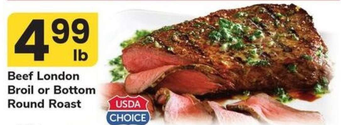 Beef London Broil or Bottom Round Roast