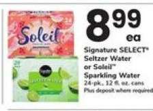 Signature SELECT Seltzer Water or Soleil Sparkling Water