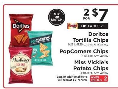Doritos Tortilla Chips, PopCorners Chips, Miss Vickie’s Potato Chips