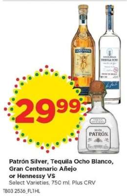 Patrón Silver, Tequila Ocho Blanco, Gran Centenario Añejo or Hennessy VS