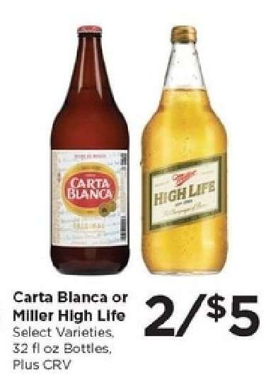 Carta Blanca or Miller High Life