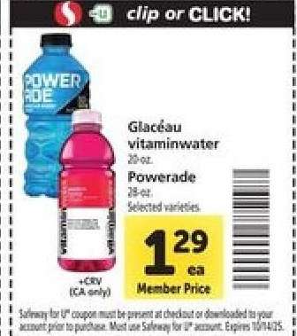 Glacéau vitaminwater or Powerade