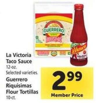 La Victoria Taco Sauce & Guerrero Riquisimas Flour Tortillas