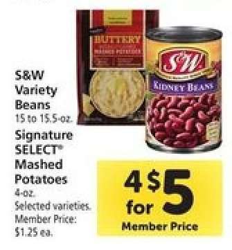 S&W Variety Beans / Signature SELECT Mashed Potatoes