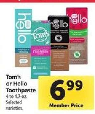Tom's or Hello Toothpaste