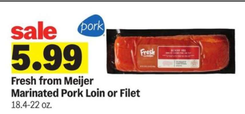 Fresh from Meijer Marinated Pork Loin or Filet