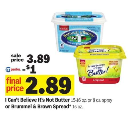 I Can't Believe It's Not Butter! or Brummel & Brown Spread
