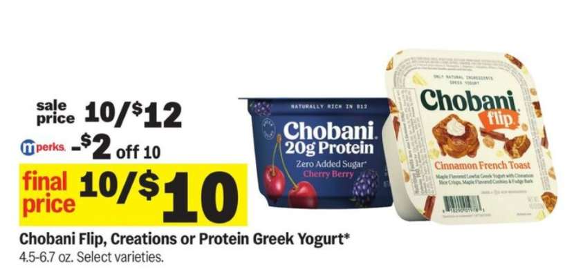 Chobani Flip, Creations or Protein Greek Yogurt*