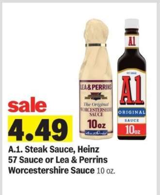 A.1. Steak Sauce, Heinz 57 Sauce or Lea & Perrins Worcestershire Sauce