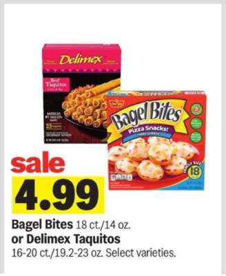 Bagel Bites or Delimex Taquitos