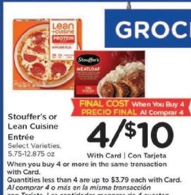 Stouffer's or Lean Cuisine Entrée
