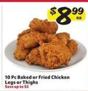 10 Pc Baked or Fried Chicken Legs or Thighs