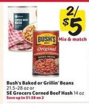 Bush's Baked or Grillin' Beans / SE Grocers Corned Beef Hash