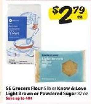 SE Grocers Flour or Know & Love Light Brown or Powdered Sugar