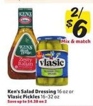 Ken's Salad Dressing or Vlasic Pickles
