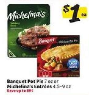 Banquet Pot Pie or Michelina's Entrées