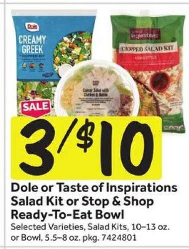 Dole or Taste of Inspirations Salad Kit or Stop & Shop Ready-To-Eat Bowl