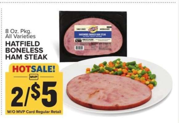 HATFIELD BONELESS HAM STEAK
