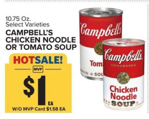 Campbell's Chicken Noodle or Tomato Soup