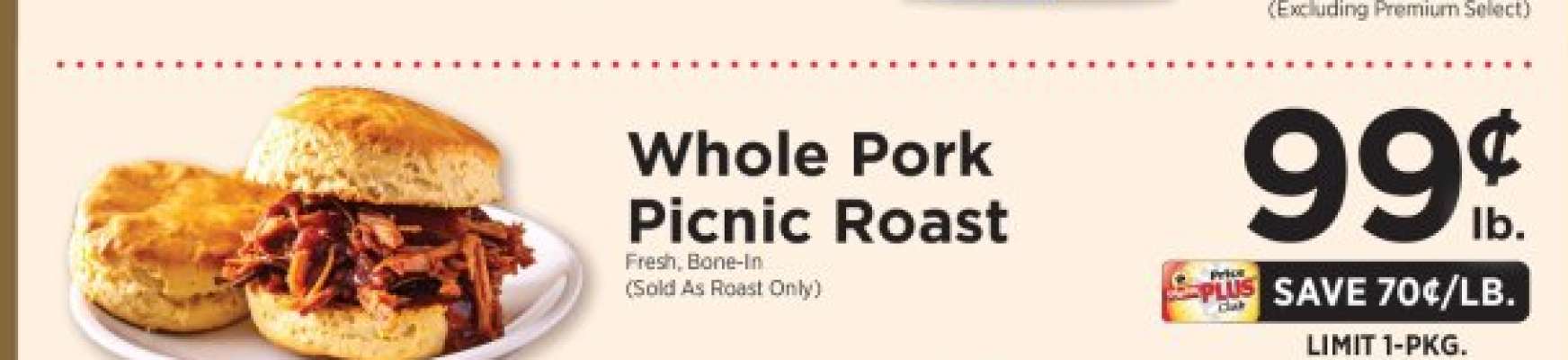 WHOLE PORK PICNIC ROAST