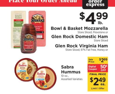 Bowl & Basket Mozzarella or Glen Rock Domestic Ham or Glen Rock Virginia Ham