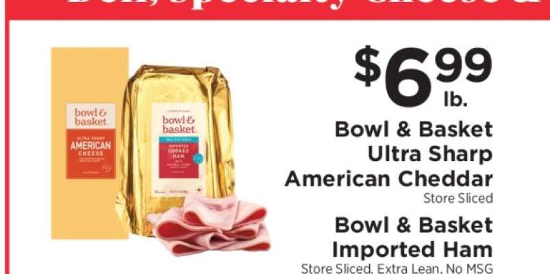 Bowl & Basket Ultra Sharp American Cheddar / Bowl & Basket Imported Ham