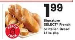 Signature SELECT French or Italian Bread