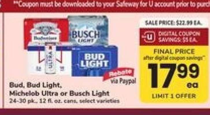 Bud, Bud Light, Michelob Ultra or Busch Light