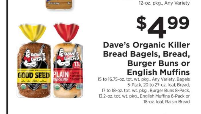 Dave’s Organic Killer Bread Bagels, Bread, Burger Buns or English Muffins