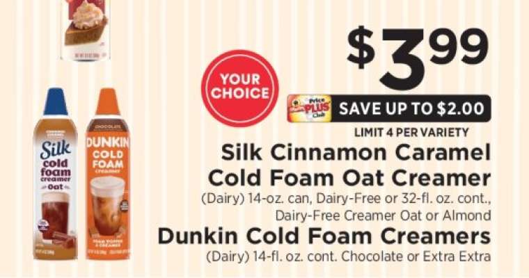 Silk Cinnamon Caramel Cold Foam Oat Creamer / Dunkin Cold Foam Creamers