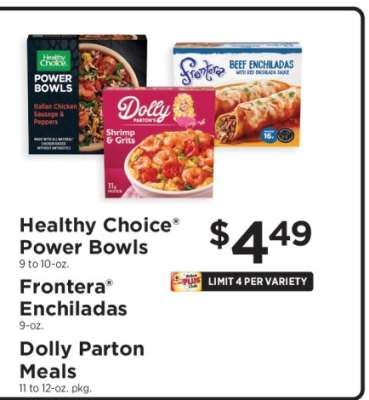 Healthy Choice Power Bowls, Frontera Enchiladas, Dolly Parton Meals
