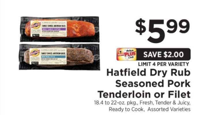 Hatfield Dry Rub Seasoned Pork Tenderloin or Filet
